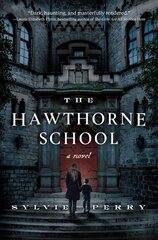 Hawthorne School kaina ir informacija | Fantastinės, mistinės knygos | pigu.lt