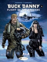 Buck Danny Vol. 9: Flight Of The Spectre цена и информация | Fantastinės, mistinės knygos | pigu.lt