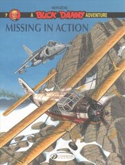 Buck Danny 7 - Missing in Action цена и информация | Fantastinės, mistinės knygos | pigu.lt