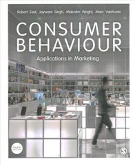 Consumer Behaviour: Applications in Marketing 4th Revised edition kaina ir informacija | Ekonomikos knygos | pigu.lt