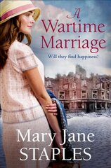 Wartime Marriage: A glorious, romantic wartime adventure - the perfect dose of escapism kaina ir informacija | Fantastinės, mistinės knygos | pigu.lt