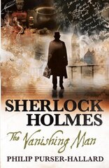 Sherlock Holmes - The Vanishing Man kaina ir informacija | Fantastinės, mistinės knygos | pigu.lt