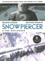 Snowpiercer 2: The Explorers kaina ir informacija | Fantastinės, mistinės knygos | pigu.lt