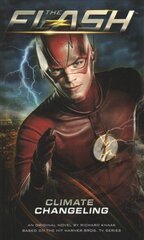 The Flash: Climate Changeling kaina ir informacija | Fantastinės, mistinės knygos | pigu.lt