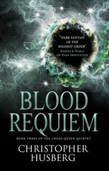 Chaos Queen - Blood Requiem (Chaos Queen 3) цена и информация | Фантастика, фэнтези | pigu.lt