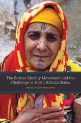 The Berber Identity Movement and the Challenge to North African States kaina ir informacija | Socialinių mokslų knygos | pigu.lt