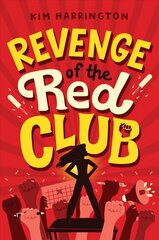 Revenge of the Red Club Reprint цена и информация | Книги для подростков и молодежи | pigu.lt