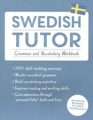Swedish tutor: grammar and vocabulary workbook kaina ir informacija | Užsienio kalbos mokomoji medžiaga | pigu.lt