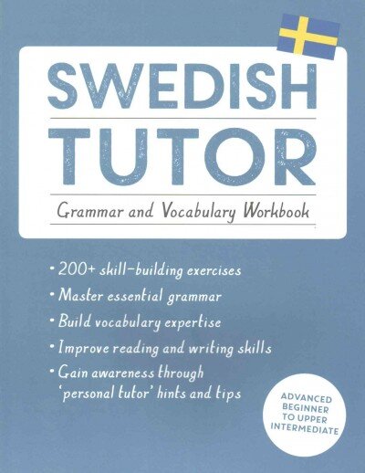 Swedish tutor: grammar and vocabulary workbook цена и информация | Užsienio kalbos mokomoji medžiaga | pigu.lt