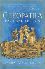 Cleopatra: Fact and Fiction kaina ir informacija | Istorinės knygos | pigu.lt