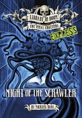 Night of the Scrawler - Express Edition kaina ir informacija | Knygos paaugliams ir jaunimui | pigu.lt