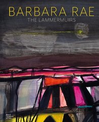 Barbara Rae: The Lammermuirs цена и информация | Книги об искусстве | pigu.lt