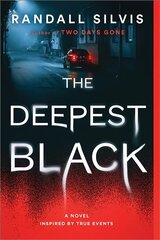 Deepest Black: A Novel kaina ir informacija | Fantastinės, mistinės knygos | pigu.lt