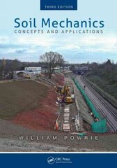 Soil Mechanics: Concepts and Applications, Third Edition 3rd edition цена и информация | Книги по социальным наукам | pigu.lt