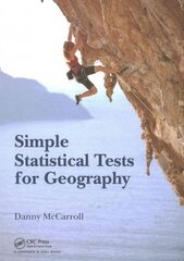 Simple Statistical Tests for Geography kaina ir informacija | Socialinių mokslų knygos | pigu.lt