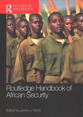 Routledge Handbook of African Security kaina ir informacija | Enciklopedijos ir žinynai | pigu.lt