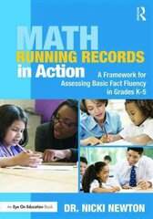 Math Running Records in Action: A Framework for Assessing Basic Fact Fluency in Grades K-5 kaina ir informacija | Socialinių mokslų knygos | pigu.lt