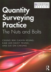 Quantity Surveying Practice: The Nuts and Bolts цена и информация | Книги по социальным наукам | pigu.lt