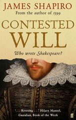 Contested Will: Who Wrote Shakespeare ? Main цена и информация | Исторические книги | pigu.lt
