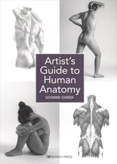 Artist's Guide to Human Anatomy kaina ir informacija | Knygos apie sveiką gyvenseną ir mitybą | pigu.lt