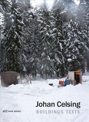 Johan Celsing: Buildings, Texts kaina ir informacija | Knygos apie architektūrą | pigu.lt