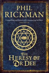 Heresy of Dr Dee Main цена и информация | Fantastinės, mistinės knygos | pigu.lt