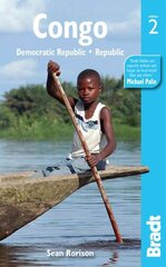 Congo Bradt Guide: Democratic Republic . Republic 2nd Revised edition kaina ir informacija | Kelionių vadovai, aprašymai | pigu.lt