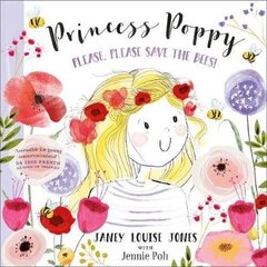 Princess Poppy: Please, please save the bees kaina ir informacija | Knygos mažiesiems | pigu.lt