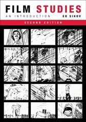 Film Studies, second edition: An Introduction цена и информация | Книги об искусстве | pigu.lt