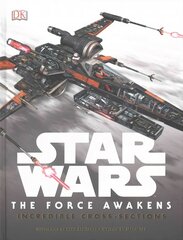 Star Wars The Force Awakens Incredible Cross-Sections kaina ir informacija | Knygos paaugliams ir jaunimui | pigu.lt