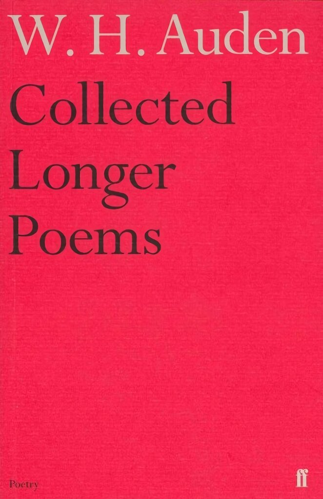 Collected Longer Poems Main kaina ir informacija | Poezija | pigu.lt