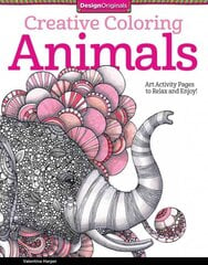 Creative Coloring Animals: Art Activity Pages to Relax and Enjoy! цена и информация | Книги об искусстве | pigu.lt