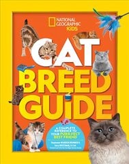Cat Breed Guide: A Complete Reference to Your Purr-Fect Best Friend kaina ir informacija | Knygos paaugliams ir jaunimui | pigu.lt