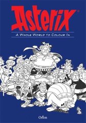 Asterix: Asterix A Whole World to Colour In: An Asterix Colouring Book цена и информация | Книги для малышей | pigu.lt