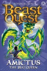 Beast Quest: Amictus the Bug Queen: Series 5 Book 6, Series 5 Book 6 kaina ir informacija | Knygos paaugliams ir jaunimui | pigu.lt