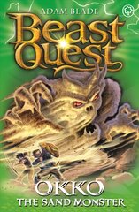 Beast Quest: Okko the Sand Monster: Series 17 Book 3 Digital original, Series 17 Book 3 kaina ir informacija | Knygos paaugliams ir jaunimui | pigu.lt