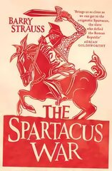 Spartacus War: The Revolt of the Gladiators kaina ir informacija | Istorinės knygos | pigu.lt
