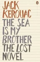 Sea is My Brother: The Lost Novel kaina ir informacija | Fantastinės, mistinės knygos | pigu.lt