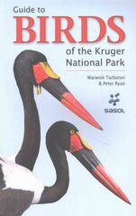 Sasol Guide to Birds of the Kruger National Park цена и информация | Книги о питании и здоровом образе жизни | pigu.lt