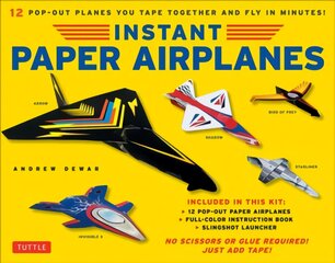 Instant Paper Airplanes for Kids: Pop-out Airplanes You Tape Together and Fly in Seconds! цена и информация | Книги для подростков и молодежи | pigu.lt