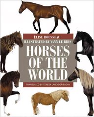 Horses of the World цена и информация | Книги о питании и здоровом образе жизни | pigu.lt