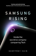 Samsung Rising: Inside the secretive company conquering Tech цена и информация | Биографии, автобиогафии, мемуары | pigu.lt