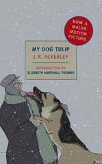 My Dog Tulip Main цена и информация | Биографии, автобиогафии, мемуары | pigu.lt