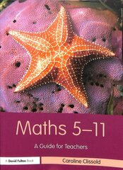 Maths 5-11: A Guide for Teachers kaina ir informacija | Socialinių mokslų knygos | pigu.lt