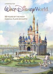 Walt Disney World: A Portrait Of The First Half Century цена и информация | Путеводители, путешествия | pigu.lt