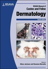 BSAVA Manual of Canine and Feline Dermatology 4th Edition цена и информация | Книги по экономике | pigu.lt