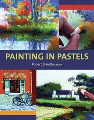 Painting in Pastels цена и информация | Книги о питании и здоровом образе жизни | pigu.lt