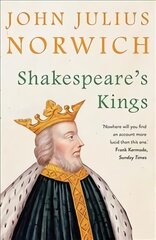 Shakespeare's Kings Main цена и информация | Исторические книги | pigu.lt