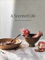 Scented Life: Aromatherapy reimagined Hardback kaina ir informacija | Saviugdos knygos | pigu.lt