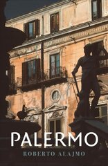 Palermo: Layers of a City цена и информация | Путеводители, путешествия | pigu.lt